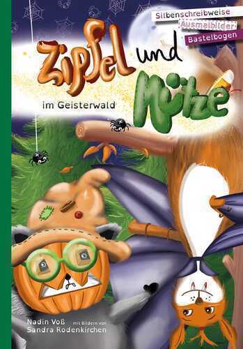 Zipfel und Mütze im Geisterwald