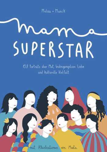 Mama Superstar — Melisa Manrique