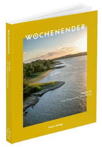 Wochenender: Die Elbe — Elisabeth Frenz