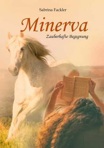 Minerva — Sabrina Fackler