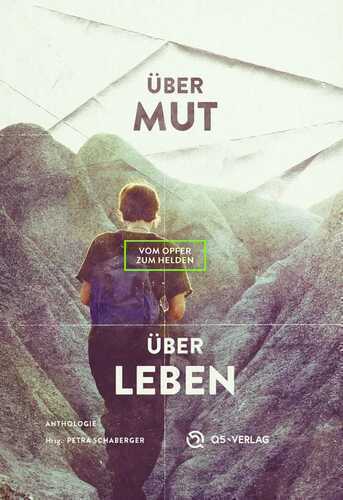 Über Mut - Über Leben — Petra Schaberger