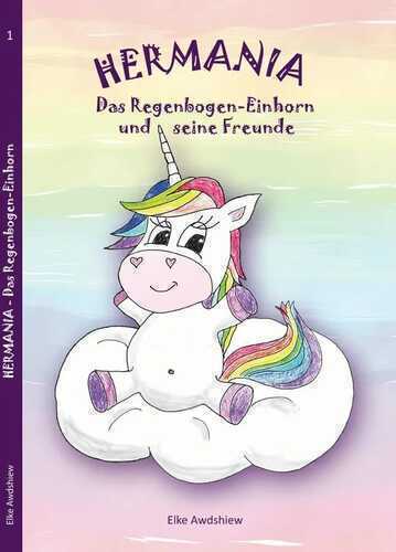 HERMANIA - Das Regenbogen-Einhorn