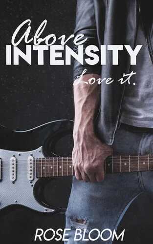 Above Intensity — Rose Bloom