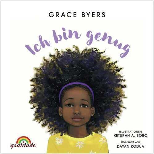 Ich bin genug — Grace Byers