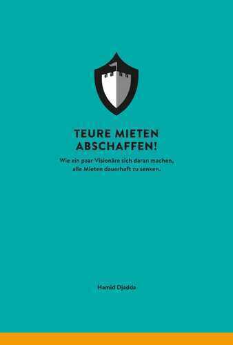 Teure Mieten abschaffen!