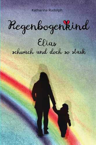 Regenbogenkind — Katharina Rudolph