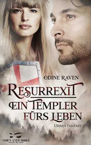 Resurrexit - Ein Templer fürs Leben