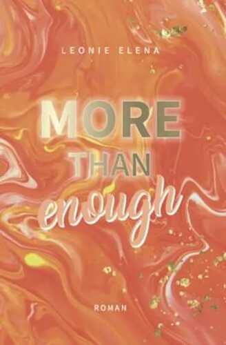 More Than Enough (Enough Reihe, Band 4)