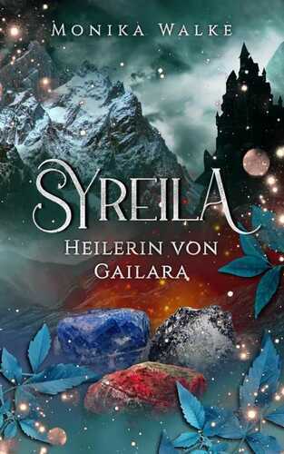 Syreila — Monika Walke