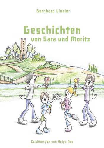 Geschichten von Sara und Moritz
