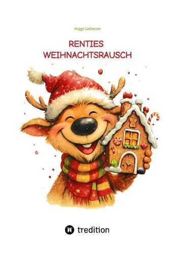 Renties Weihnachtsrausch