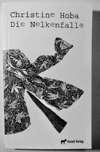Die Nelkenfalle — Christine Hoba