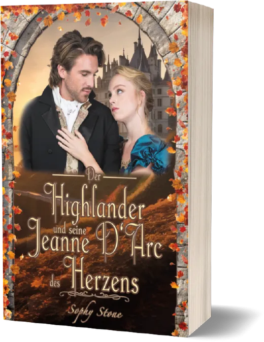 Der Highlander und seine Jeanne D'Arc des Herzens