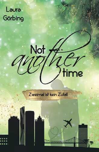 Not another time — Görbing Laura