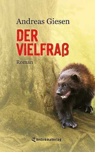 Der Vielfraß — Andreas Giesen