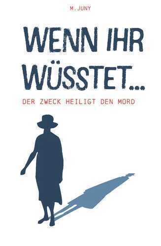 Wenn ihr wüsstet