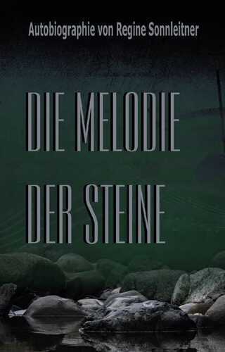 Die Melodie der Steine