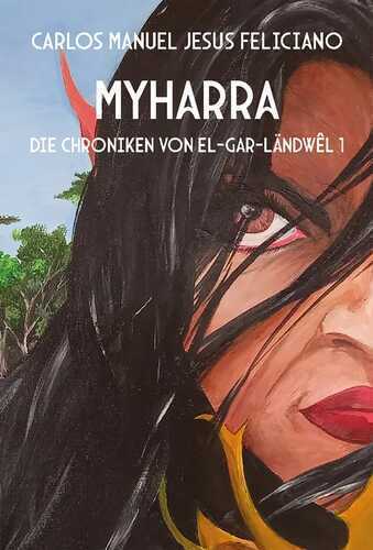 Myharra — Carlos Manuel Jesus Feliciano