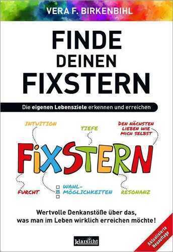 Finde deinen Fixstern — Vera F. Birkenbihl