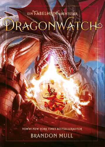 Dragonwatch 01 — Brandon Mull