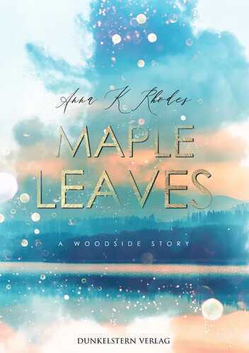Maple Leaves — Anna K. Rhodes