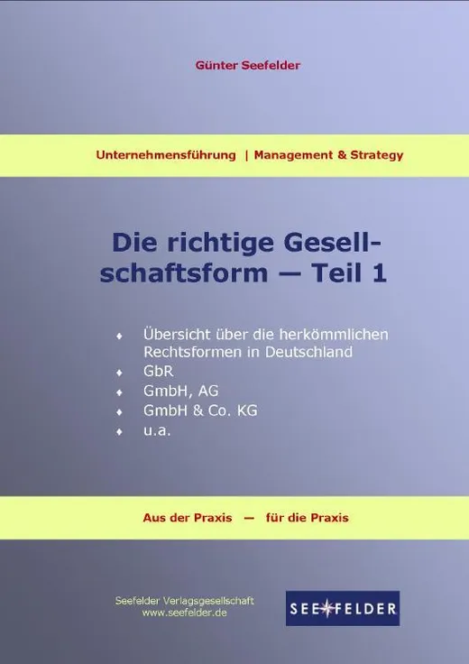 Die richtige Gesellschaftsform
