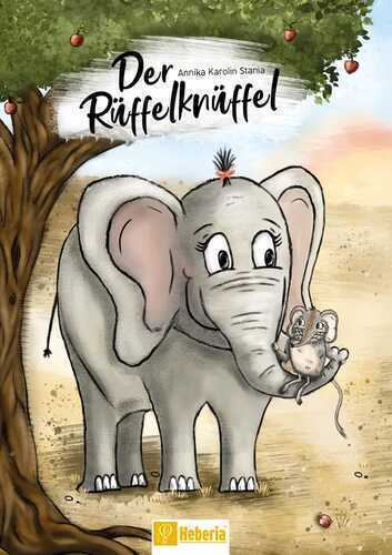 Der Rüffelknüffel — Annika Karolin Stania