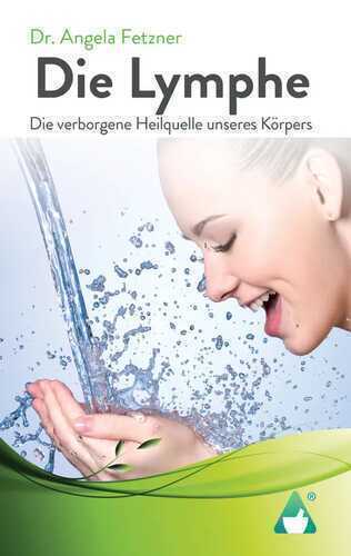Die Lymphe — Dr. Angela Fetzner