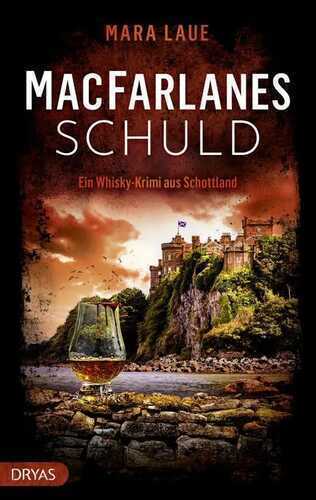 MacFarlanes Schuld — Mara Laue