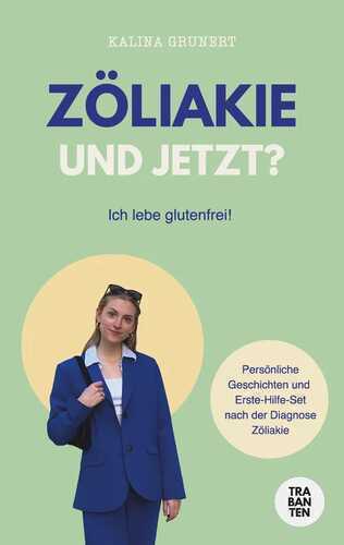Zöliakie – und jetzt?