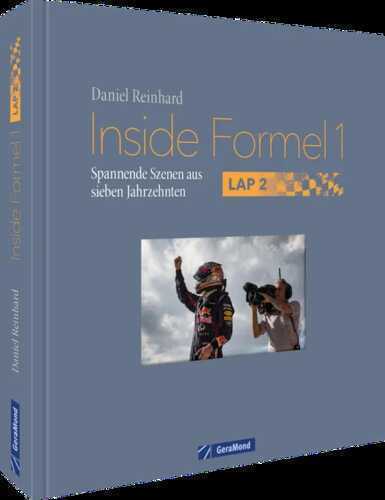 Inside Formel 1: Lap 2 — Daniel Reinhard