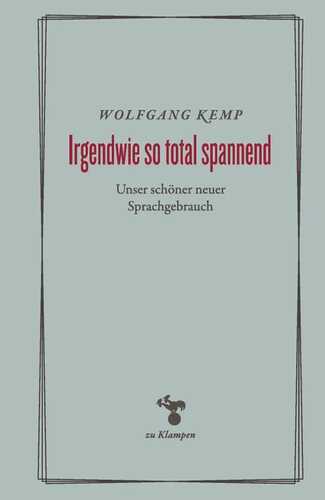 Irgendwie so total spannend