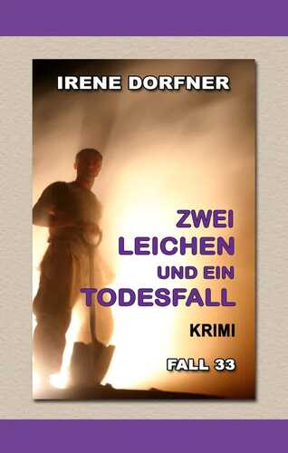 Zwei Leichen und ein Todesfall