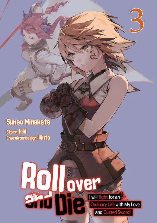 Roll over and Die: I Will Fight for an Ordinary Life with My Love and Cursed Sword, Band 03 (deutsche Ausgabe, Manga)
