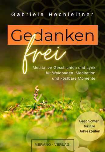 Gedankenfrei — Gabriela Hochleitner