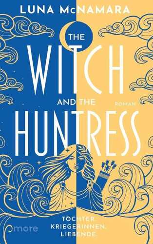 The Witch and the Huntress