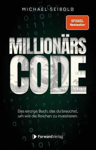 Der Millionärscode — Michael Seibold