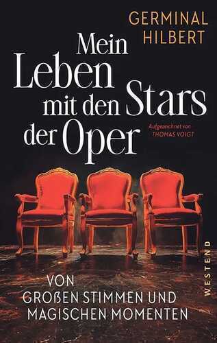 Mein Leben mit den Stars der Oper