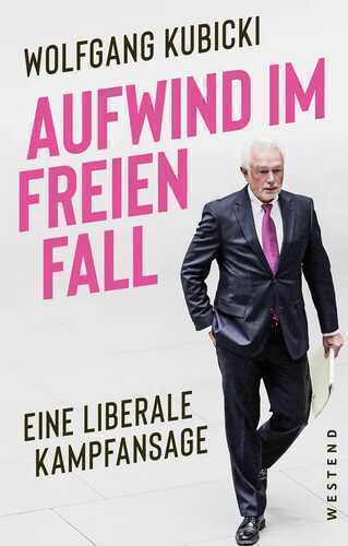 Aufwind im freien Fall — Wolfgang Kubicki
