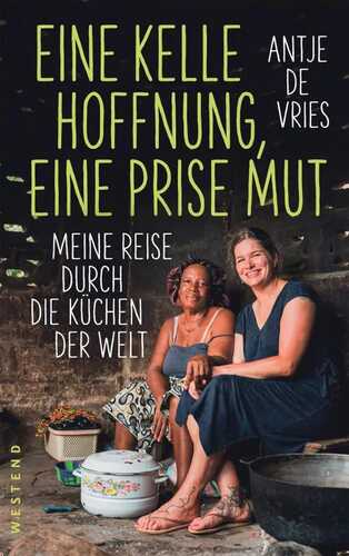 Eine Kelle Hoffnung, eine Prise Mut