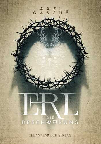 Erl - Die Beschwörung