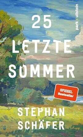 25 letzte Sommer