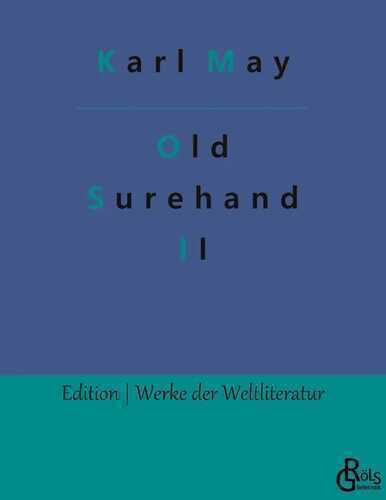 Old Surehand — Karl May
