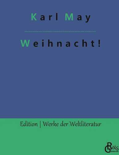 Weihnacht! — Karl May