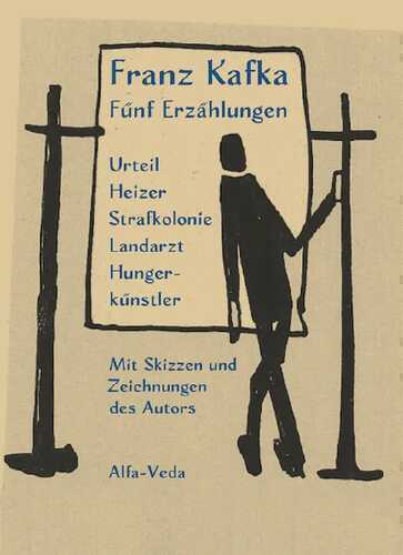 Fünf Erzählungen — Franz Kafka