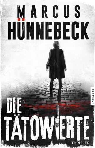 Die Tätowierte — Marcus Hunnebeck