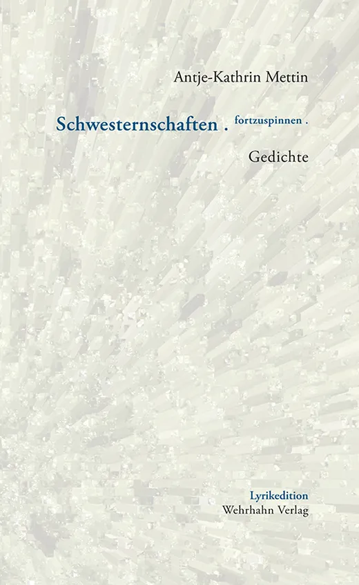 Schwesternschaften . fortzuspinnen .