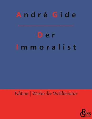 Der Immoralist — André Gide