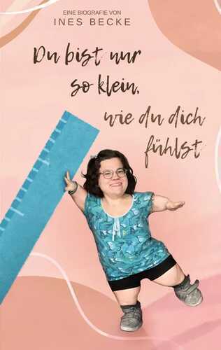Du bist nur so klein, wie du dich fühlst