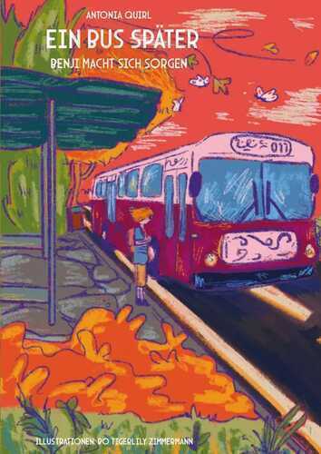 Ein Bus später — Antonia Quirl